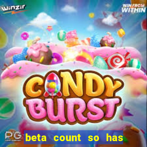 beta count so has changed pt br